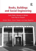 Cover: Books, Buildings and Social Engineering - Routledge