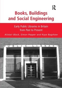 Enlarge image Cover: Books, Buildings and Social Engineering - Routledge