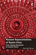 Cover: Museum Representations of Maoist China - Routledge