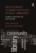 Cover: Developing Community-Led Public Libraries - Routledge