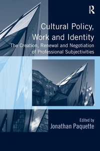 Abbildung von: Cultural Policy, Work and Identity - Routledge
