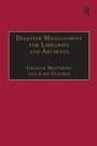 Cover: Disaster Management for Libraries and Archives - Routledge