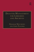 Cover: Disaster Management for Libraries and Archives - Routledge