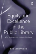 Cover: Equity and Excellence in the Public Library - Routledge