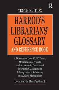 Abbildung von: Harrod's Librarians' Glossary and Reference Book - Routledge