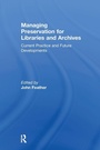 Cover: Managing Preservation for Libraries and Archives - Routledge
