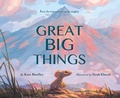Cover: Great Big Things - Clarion Books