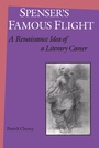 Cover: Spenser's Famous Flight - University of Toronto Press