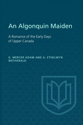 Cover: An Algonquin Maiden - University of Toronto Press