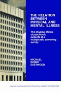 Cover: The Relation Between Physical and Mental Illness - University of Toronto Press