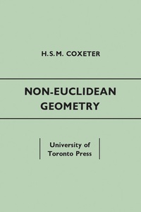 Enlarge image Cover: Non-Euclidean Geometry - University of Toronto Press