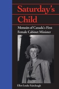 Cover: Saturday's Child - University of Toronto Press