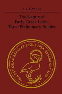 Enlarge image Cover: The Nature of Early Greek Lyric - University of Toronto Press