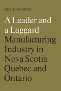 Cover: A Leader and a Laggard - University of Toronto Press