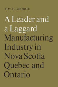 Enlarge image Cover: A Leader and a Laggard - University of Toronto Press