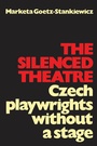 Cover: The Silenced Theatre - University of Toronto Press