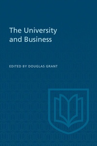 Enlarge image Cover: The University and Business - University of Toronto Press