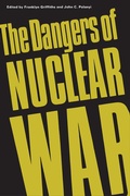 Cover: The Dangers of Nuclear War - University of Toronto Press