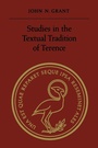 Cover: Studies in the Textual Tradition of Terence - University of Toronto Press