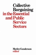 Cover: Collective Bargaining in the Essential and Public Service Sectors - University of Toronto Press