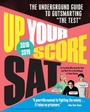 Cover: Up Your Score: SAT, 2018-2019 Edition - Workman Publishing Company
