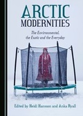 Cover: Arctic Modernities - Cambridge Scholars Publishing