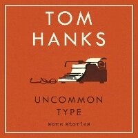 Enlarge image Cover: Uncommon Type - Random House Audiobooks
