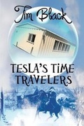 Cover: Tesla's Time Travelers - Histria LLC