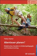 Cover: Abenteuer planen? - Ernst Reinhardt Verlag