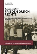 Cover: Frieden durch Recht? - De Gruyter Oldenbourg