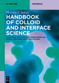 Abbildung von: Tharwat F. Tadros: Handbook of Colloid and Interface Science / Industrial Applications II - De Gruyter