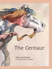 Enlarge image Cover: Centaur, The - Utah State University Press