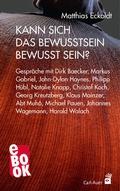 Cover: Kann sich das Bewusstsein bewusst sein? - Carl-Auer Verlag