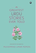 Cover: The Greatest Urdu Stories Ever Told - Aleph Book Company