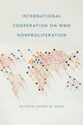 Cover: International Cooperation on WMD Nonproliferation - University of Georgia Press