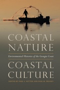 Cover: Coastal Nature, Coastal Culture - University of Georgia Press