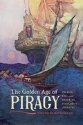 Cover: The Golden Age of Piracy - University of Georgia Press