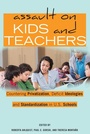 Cover: Assault on Kids and Teachers - Peter Lang Verlag