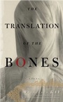 Cover: The Translation of the Bones - Scribner