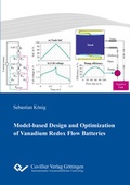 Cover: Model-based Design and Optimization of Vanadium Redox Flow Batteries - Cuvillier Verlag