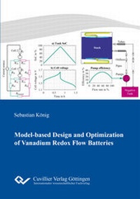 Enlarge image Cover: Model-based Design and Optimization of Vanadium Redox Flow Batteries - Cuvillier Verlag
