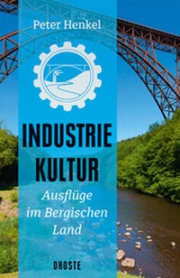 Abbildung von: Industriekultur - Droste Verlag GmbH