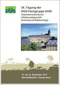 Abbildung von: 36. Tagung der DVG-Fachgruppe AVID: Veterinärmedizinische Infektionsdiagnostik - Schwerpunkt Bakteriologie - DVG Service