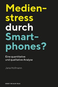 Abbildung von: Medienstress durch Smartphones? - Herbert von Halem Verlag