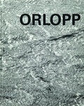 Cover: Detlef Orlopp - Galerie Karsten Greve