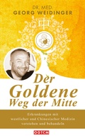 Cover: Der Goldene Weg der Mitte - Nova MD