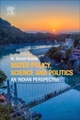 Cover: Water Policy Science and Politics - Elsevier
