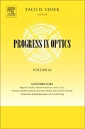 Cover: Progress in Optics: Volume 63 - Elsevier