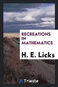 Cover: Recreations in Mathematics - Trieste Publishing