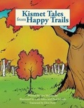 Cover: Kismet Tales from Happy Trails - FriesenPress